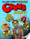 Crumb comics : the whole family is crazy!