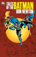 Tales of the Batman. Don Newton. Vol. 1