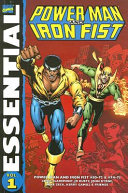 Power Man and Iron Fist. Vol. 1