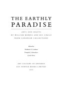 The Earthly paradise : arts and crafts by William Morris and his circle from Canadian collections