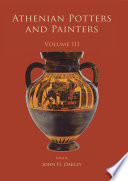 Athenian potters and painters, Volume III