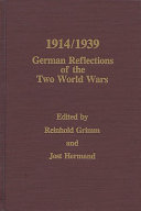 1914/1939 : German reflections of the two world wars