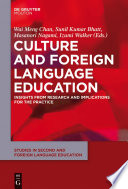 Culture and foreign language education : insights from research and implications for the practice
