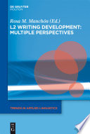 L2 writing development : multiple perspectives