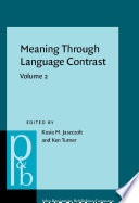 Meaning through language contrast. Volume 2