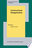 Constructional reorganization
