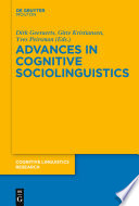 Advances in cognitive sociolinguistics