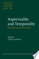 Aspectuality and temporality : descriptive and theoretical issues