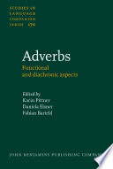 Adverbs : functional and diachronic aspects