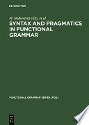 Syntax and Pragmatics in Functional Grammar