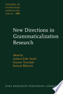 New directions in grammaticalization research