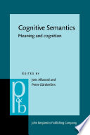 Cognitive semantics : meaning and cognition