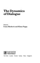 The Dynamics of dialogue