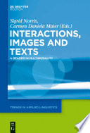 Interactions, images and texts : a reader in multimodality