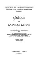 Sénèque et la prose latine : neuf exposés suivis de discussions