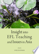 Insight into EFL teaching and issues in Asia
