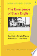 The Emergence of Black English : text and commentary