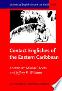 Contact Englishes of the Eastern Caribbean