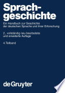 Sprachgeschichte : ein Handbuch zur geschichte der deutschen sprache und ihrer erforschung. 4 Teilband