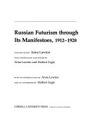 Russian futurism through its manifestoes, 1912-1928