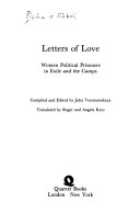 Letters of love : women political prisoners in exile and the camps