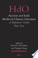 Ancient and early medieval Chinese literature : a reference guide. Part two