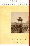 Three Chinese poets : translations of poems by Wang Wei, Li Bai, and Du Fu