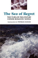 The sea of regret : two turn-of-the-century Chinese romantic novels