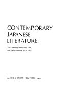 Contemporary Japanese literature : an anthology of fiction, film, and other writing since 1945