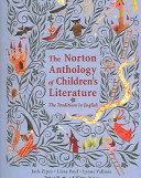 The Norton anthology of children's literature : the traditions in English