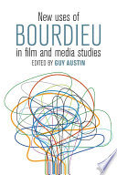 New uses of Bourdieu in film and media studies