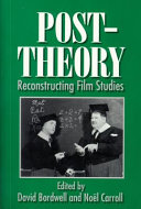 Post-theory : reconstructing film studies