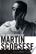 The philosophy of Martin Scorsese