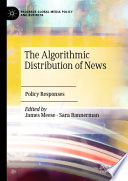 The algorithmic distribution of news : policy responses