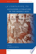 A companion to Alexander literature in the Middle Ages
