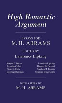 High romantic argument : essays for M.H. Abrams : essays