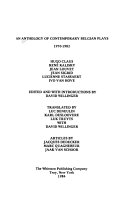 An Anthology of contemporary Belgian plays, 1970-1982 : Hugo Claus, René Kalisky, Jean Louvet, Jean Sigrid, Lucienne Stassaert, Ivo Van Hove