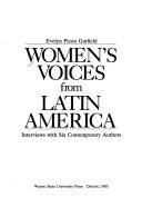 Women's voices from Latin America : interviews with six contemporary authors