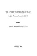 The Other eighteenth century : English women of letters, 1660-1800
