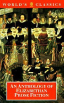 An Anthology of Elizabethan prose fiction