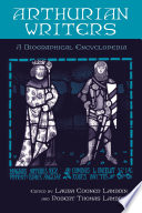 Arthurian writers : a biographical encyclopedia