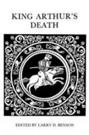 King Arthur's death : the Middle English stanzaic Morte Arthur and alliterative Morte Arthure