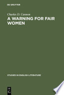 A Warning for fair women : a critical edition