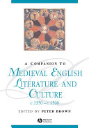 A companion to medieval English literature and culture, c.1350-c.1500