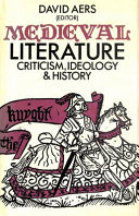 Medieval literature : criticism, ideology, & history