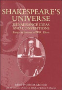 Shakespeare's universe : Renaissance ideas and conventions : essays in honour of W.R. Elton