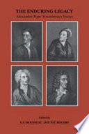 The Enduring legacy : Alexander Pope tercentenary essays