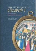 The mysteries of Elizabeth I : selections from English literary renaissance