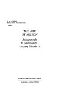 The Age of Milton : backgrounds to seventeenth-century literature