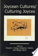 Joycean cultures, culturing Joyces